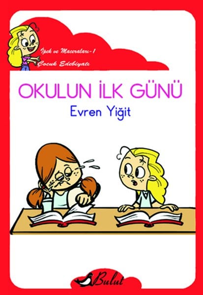 OKULUN İLK GÜNÜ