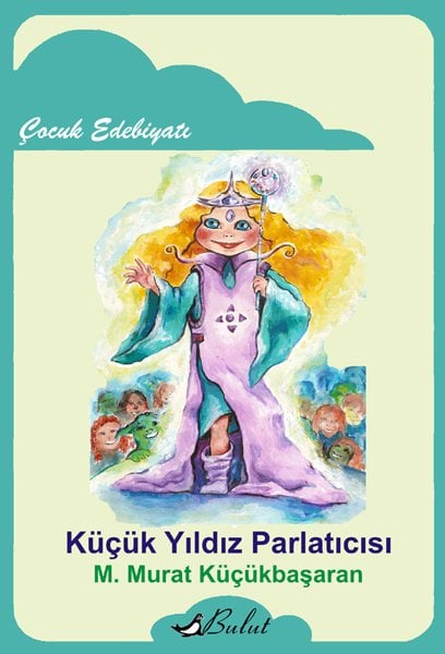 KÜÇÜK YILDIZ PARLATICISI